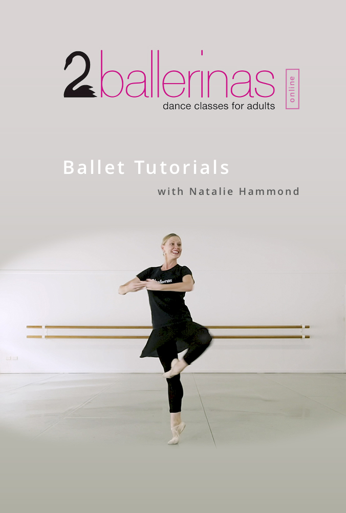 Ballet Tutorials with Natalie Hammond
